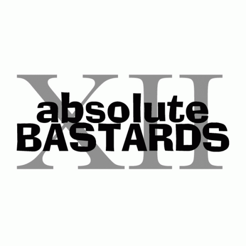 Absolute Bastards : XII